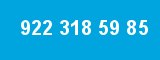 922 318 59 85 922 318 59 85
